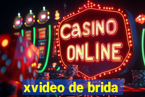 xvideo de brida